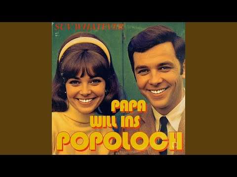 Papa Will Ins Popoloch papa loch