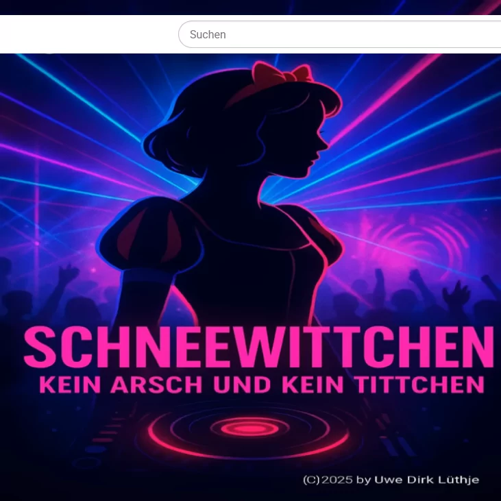 Schneewittchen kein Arsch und kein Tittchen schneewittchen tittchen